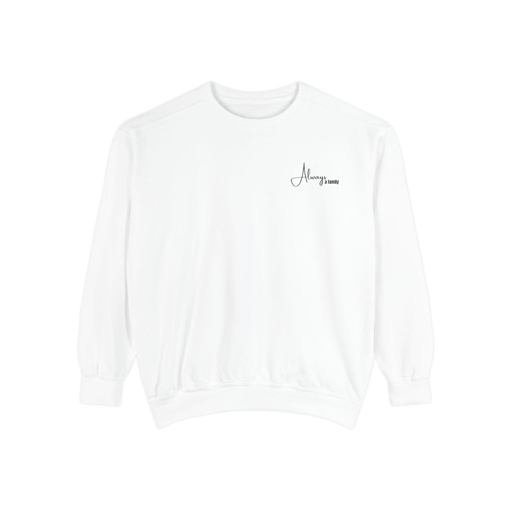 Minimalist 'Always' Script Sweatshirt — White Garment-Dyed Crewneck