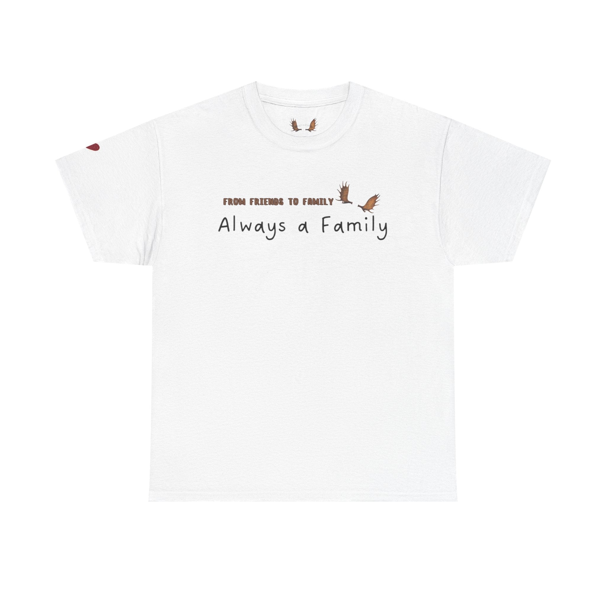 From Friends to Family T-shirt
