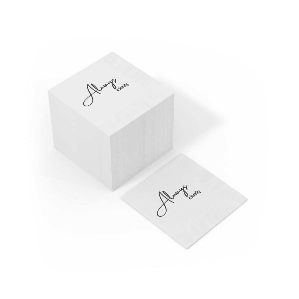 Always a Family Cocktail Napkins — Elegant Script Party Napkins