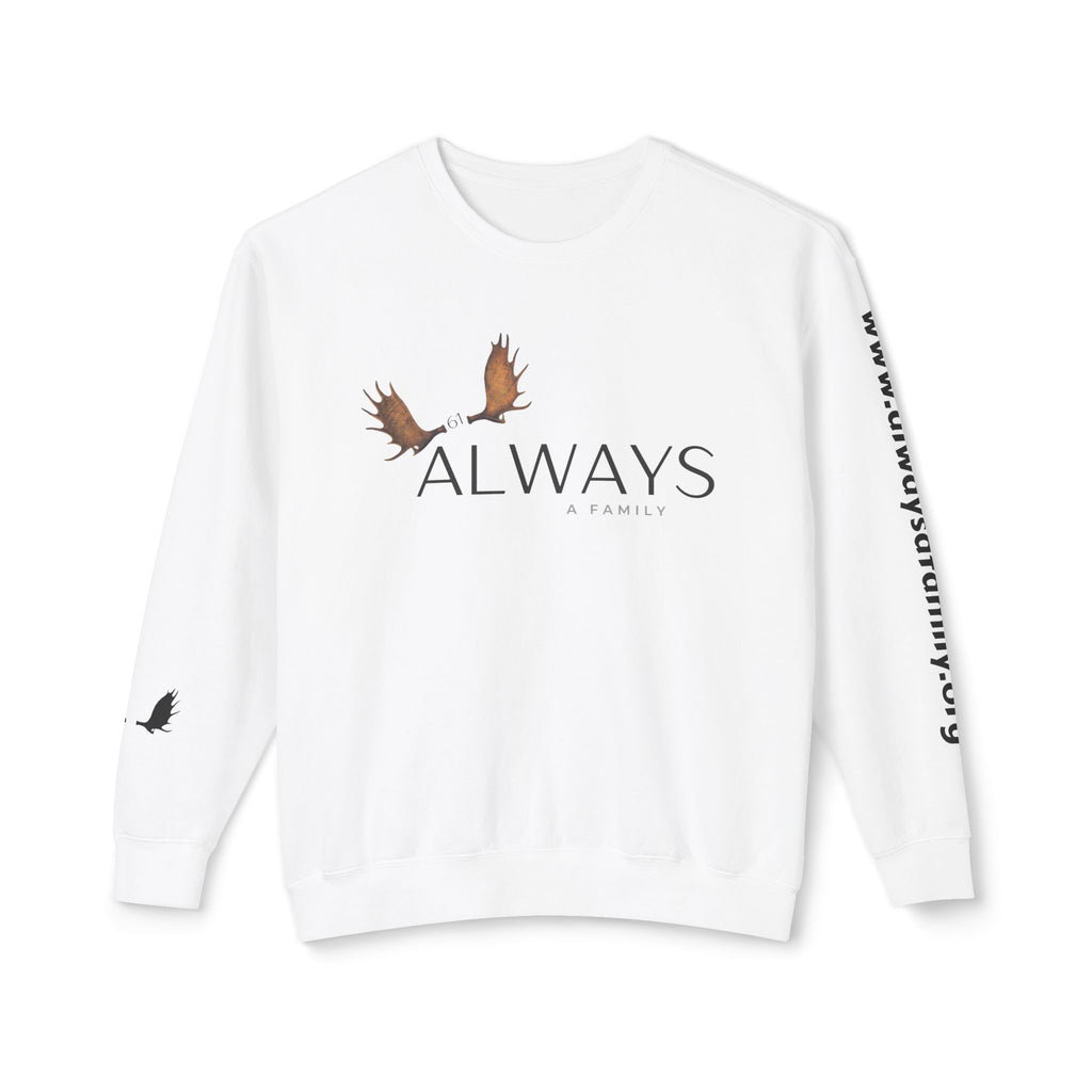 Once a family, always a family crewneck