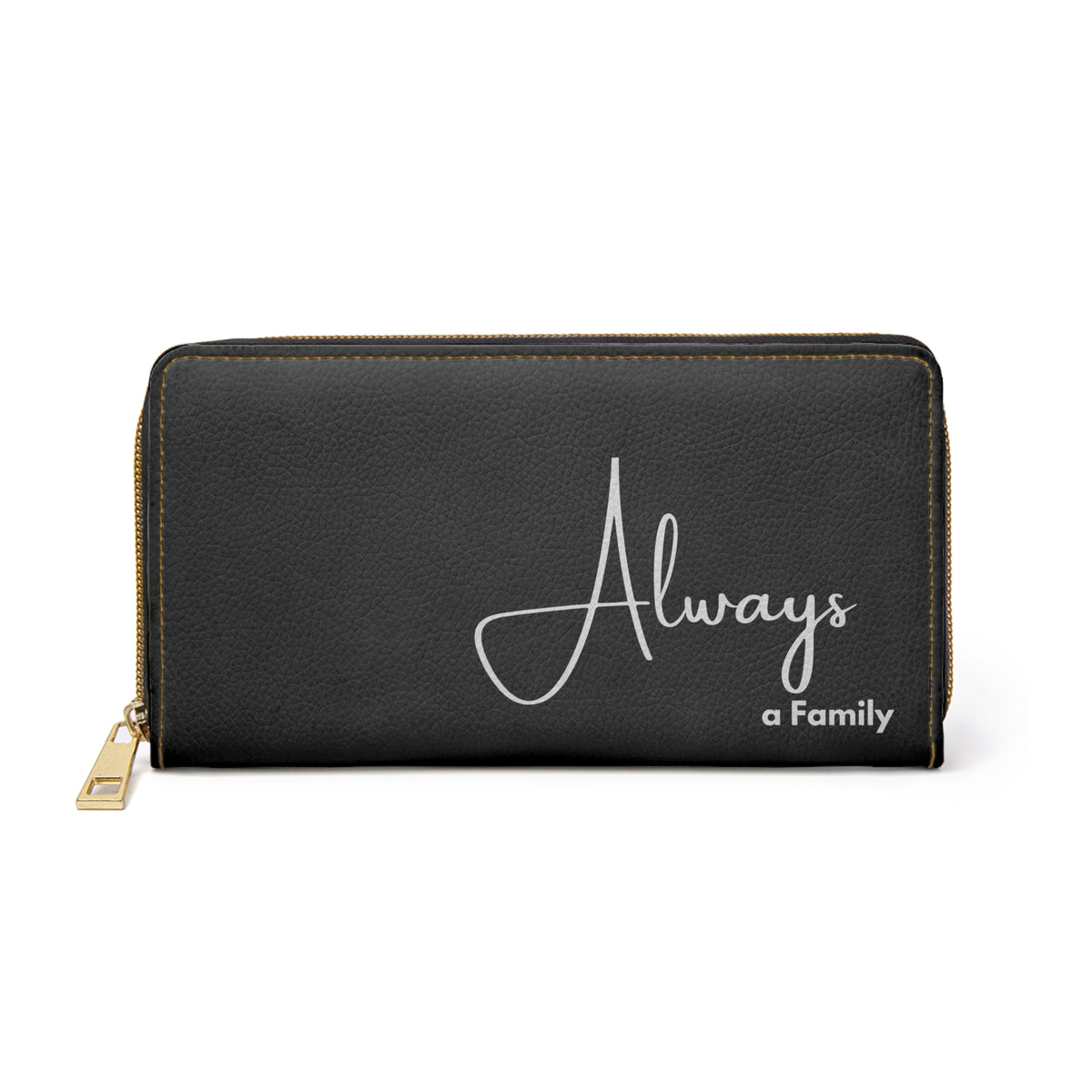 Always a Family Black Zip Wallet — Script Family Quote Zipper Wallet