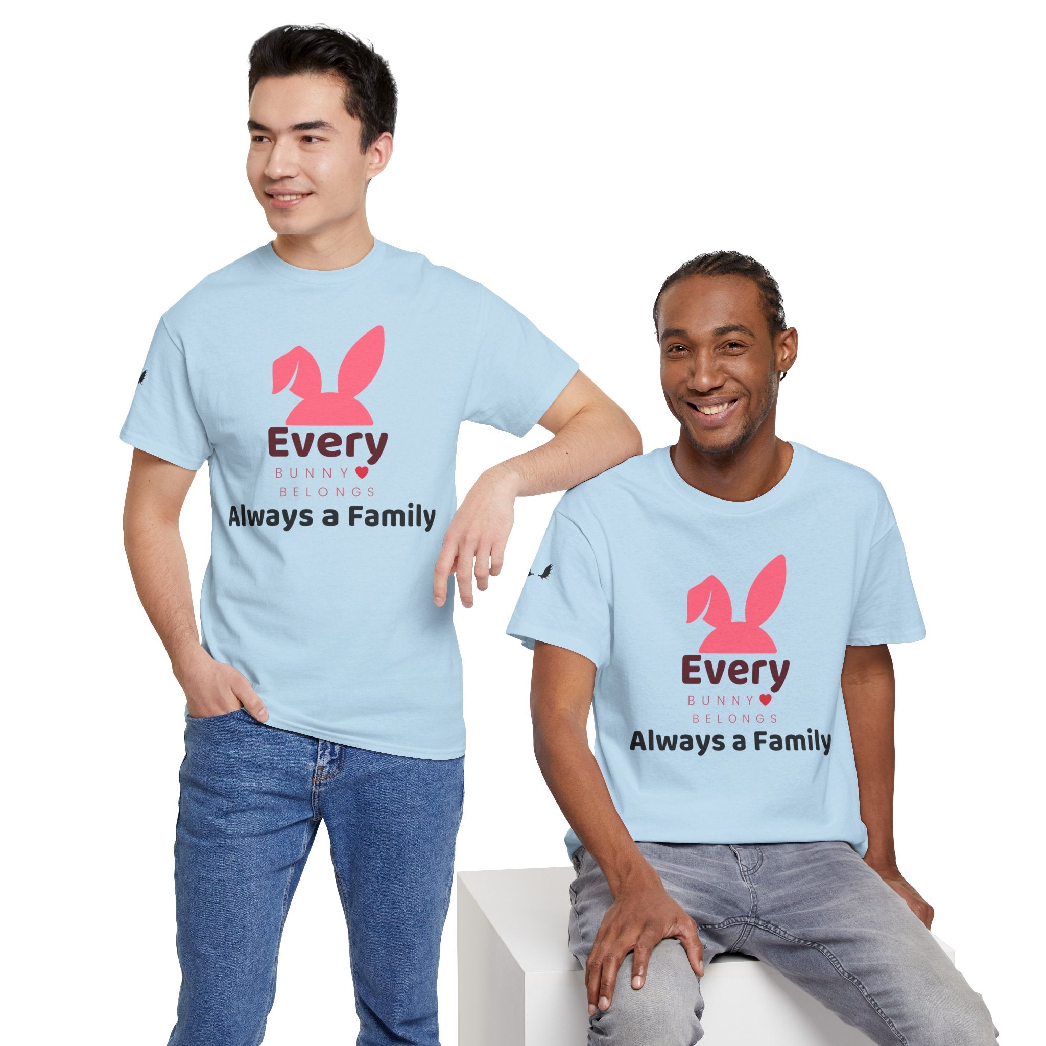 Every Bunny Belongs Tee — “Every Bunny Always a Family” Family Easter T-Shirt
