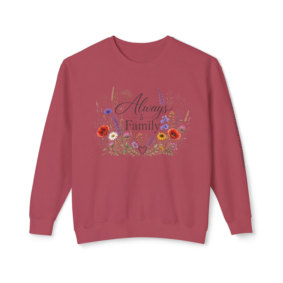 Always Family Floral Crewneck Sweatshirt