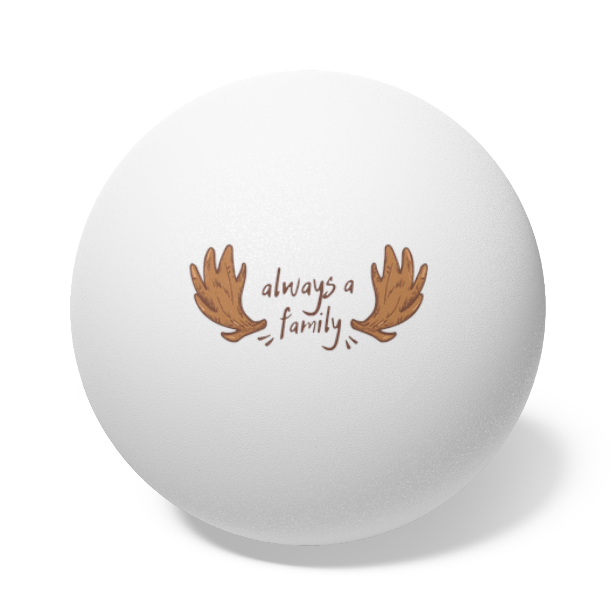 Ping Pong Balls — "Always a Family" Antler Design (6-Pack)