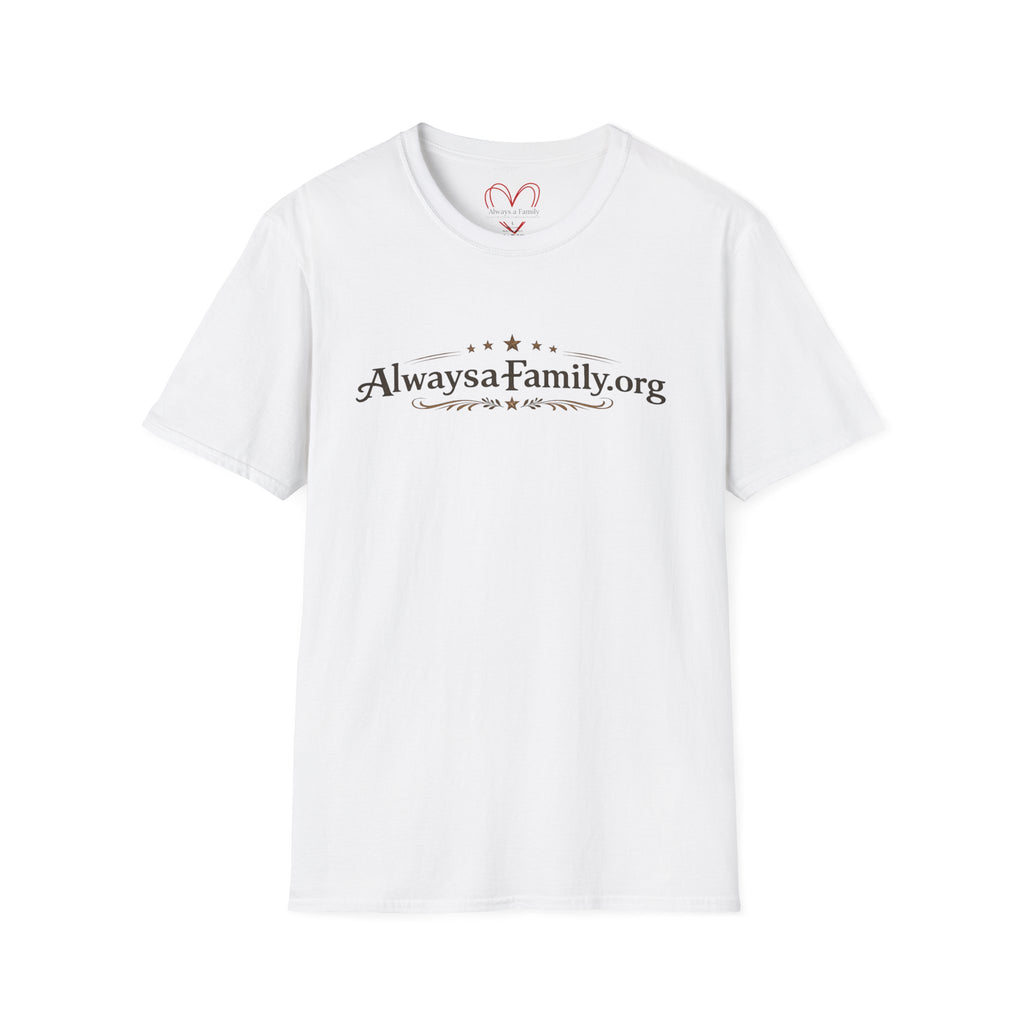 Always a Family.org T-Shirt — Family Support & Togetherness Tee