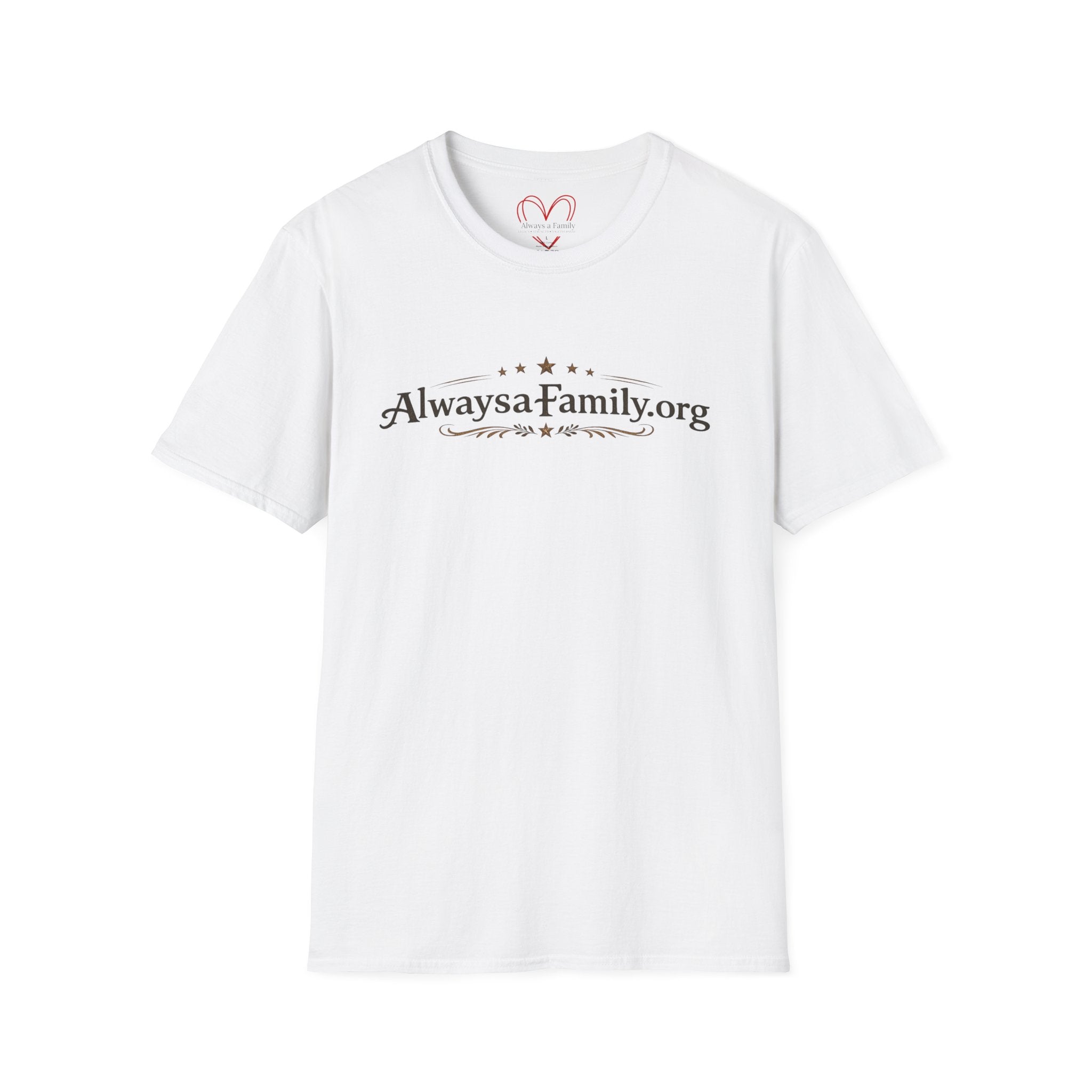 Always a Family.org T-Shirt — Family Support & Togetherness Tee