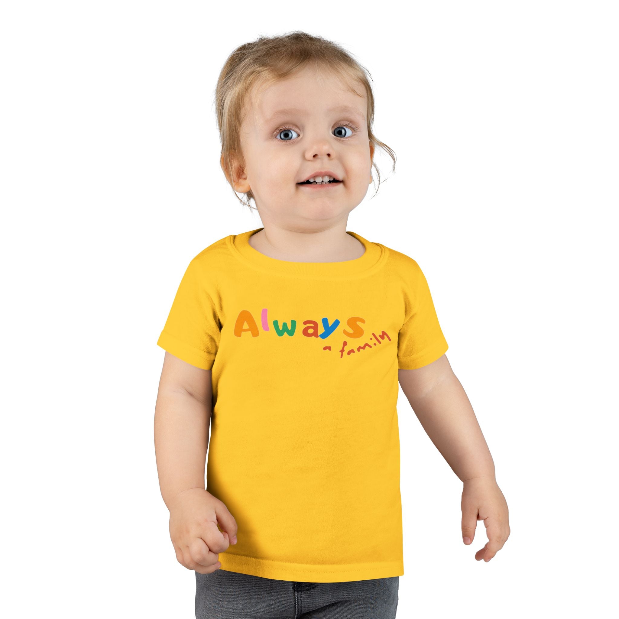 Toddler T‑Shirt — "Always" Colorful Handwritten Kids Tee