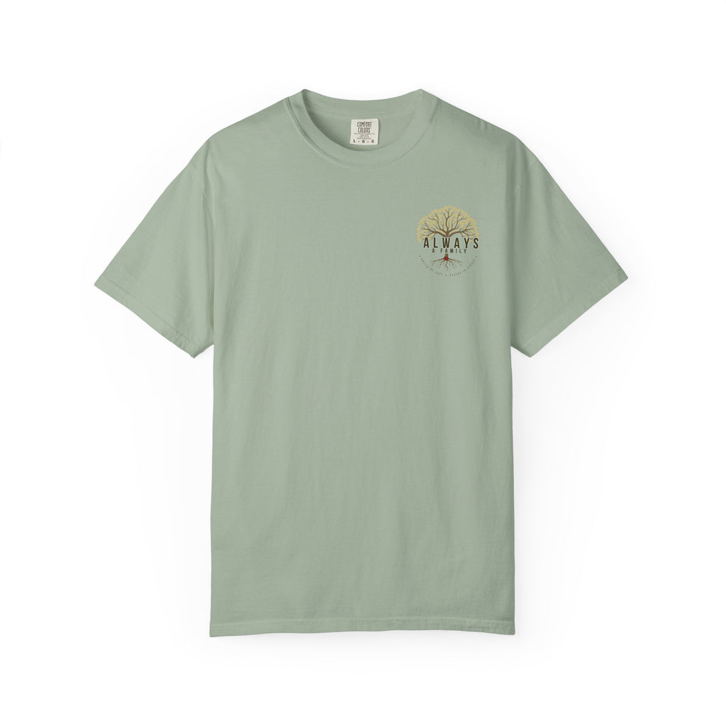 Family Tree T-Shirt — "Always a Family" Inspirational Tee