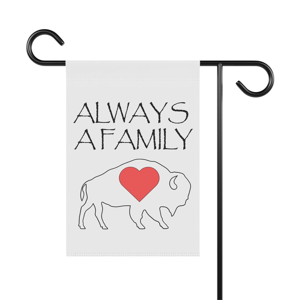 Always a Family Buffalo Garden Flag — Heartland Rustic House & Garden Banner