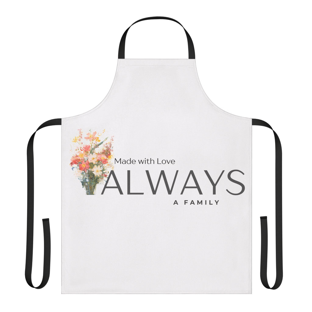 Always A Family Apron — "Made with Love" Floral Kitchen Apron