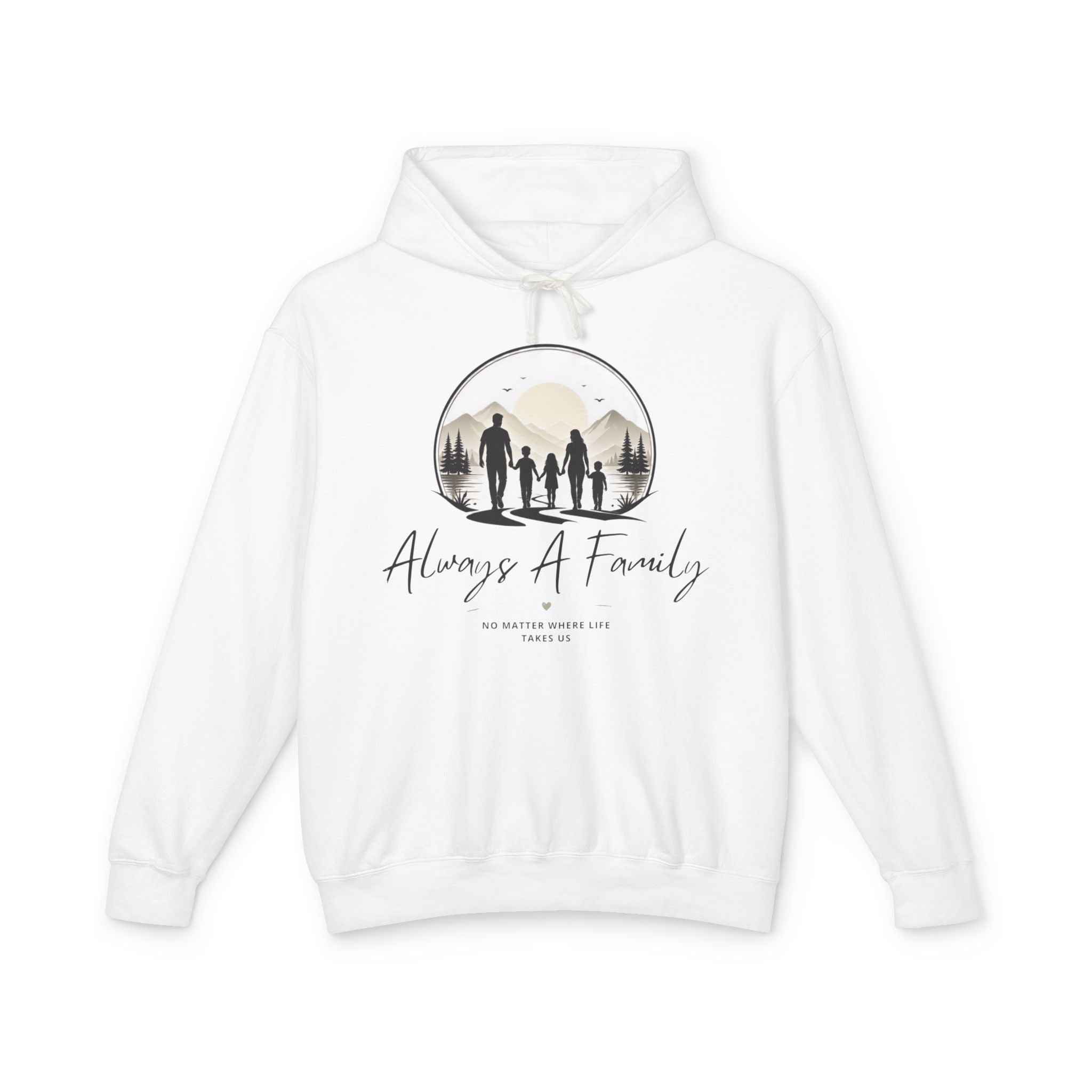 Always A Family Hoodie — Cozy Family Silhouette Pullover