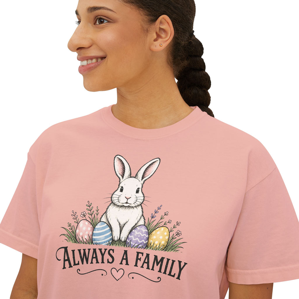 "Always a Family" Easter Women's Boxy Tee