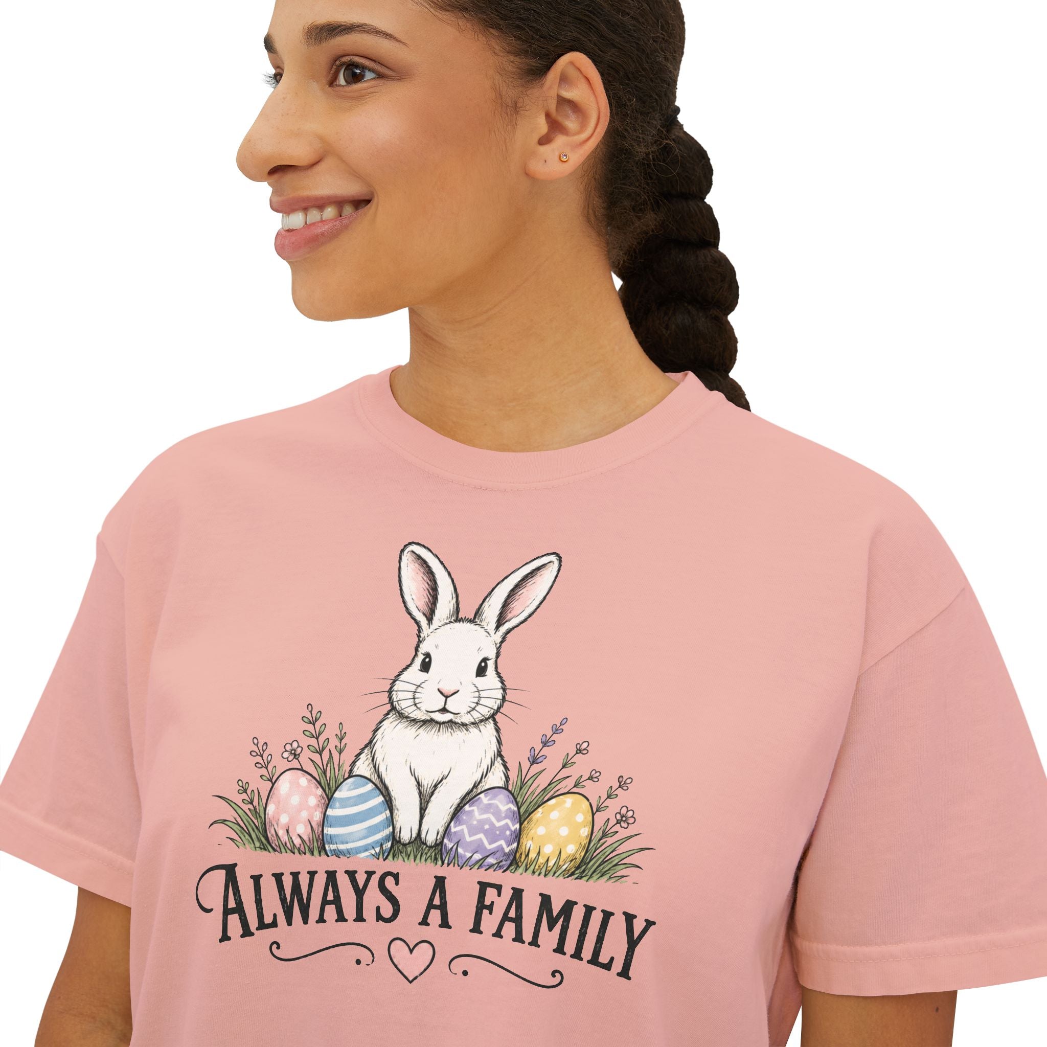 "Always a Family" Easter Women's Boxy Tee