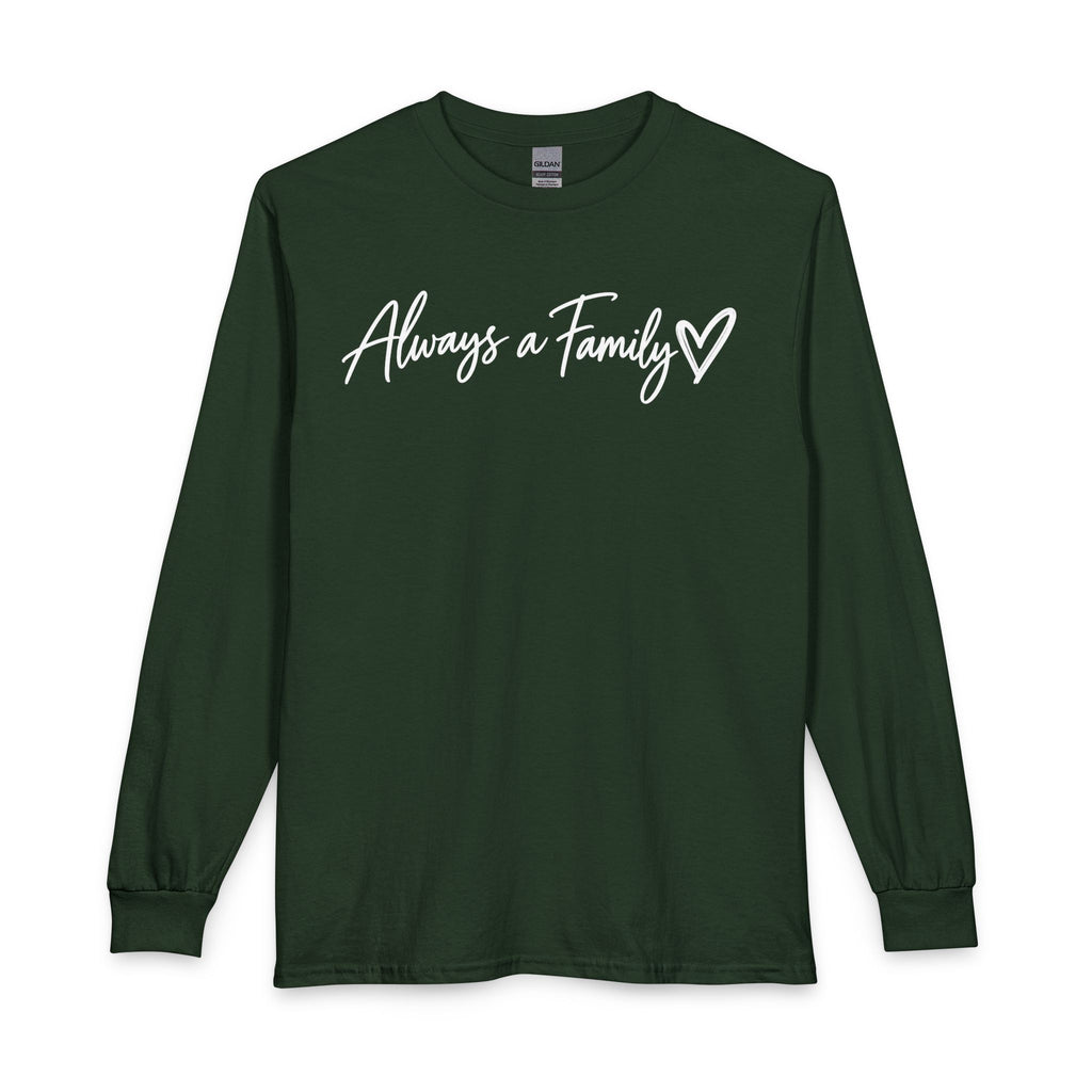 Always a Family Long Sleeve Tee — Script Heart Design