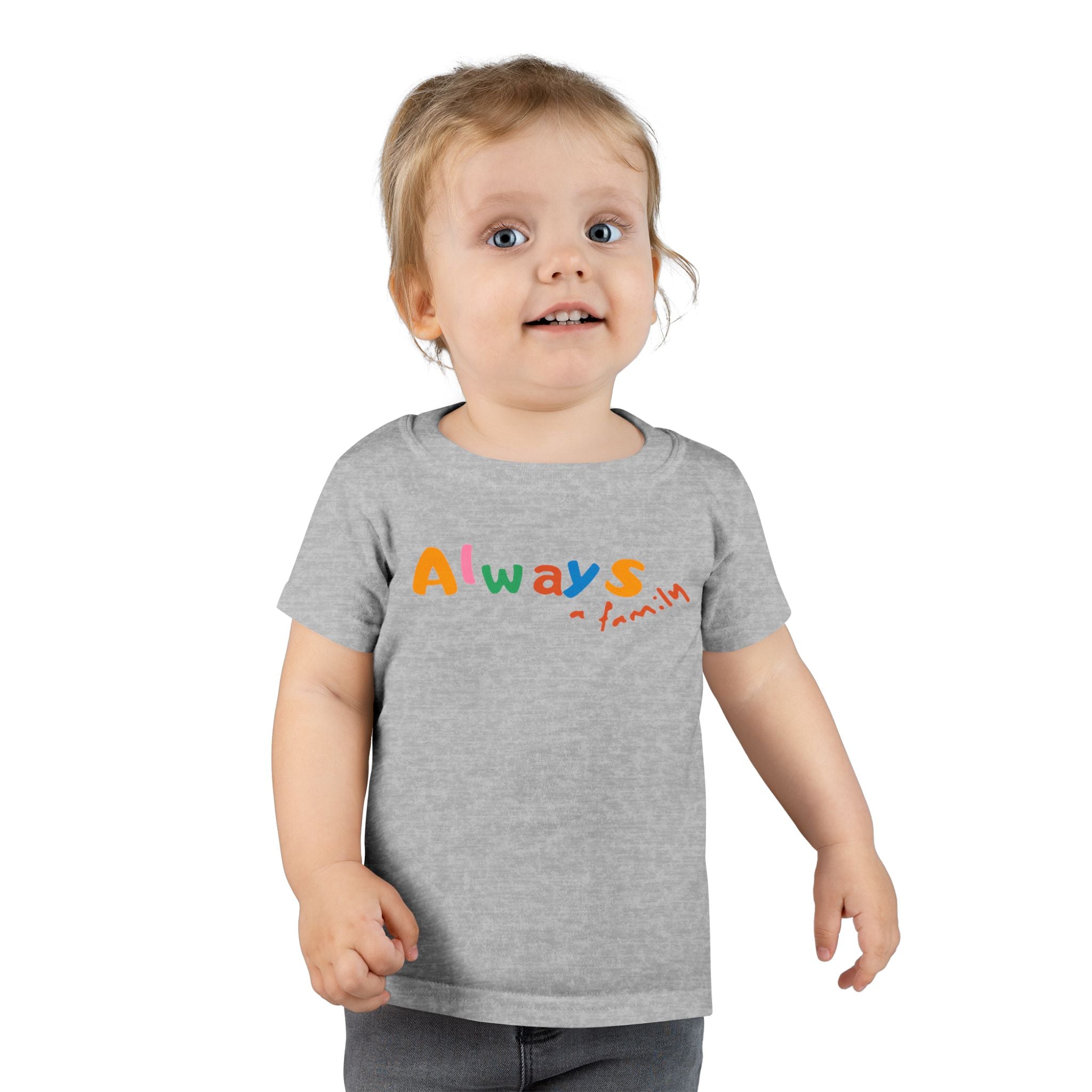 Toddler T‑Shirt — "Always" Colorful Handwritten Kids Tee