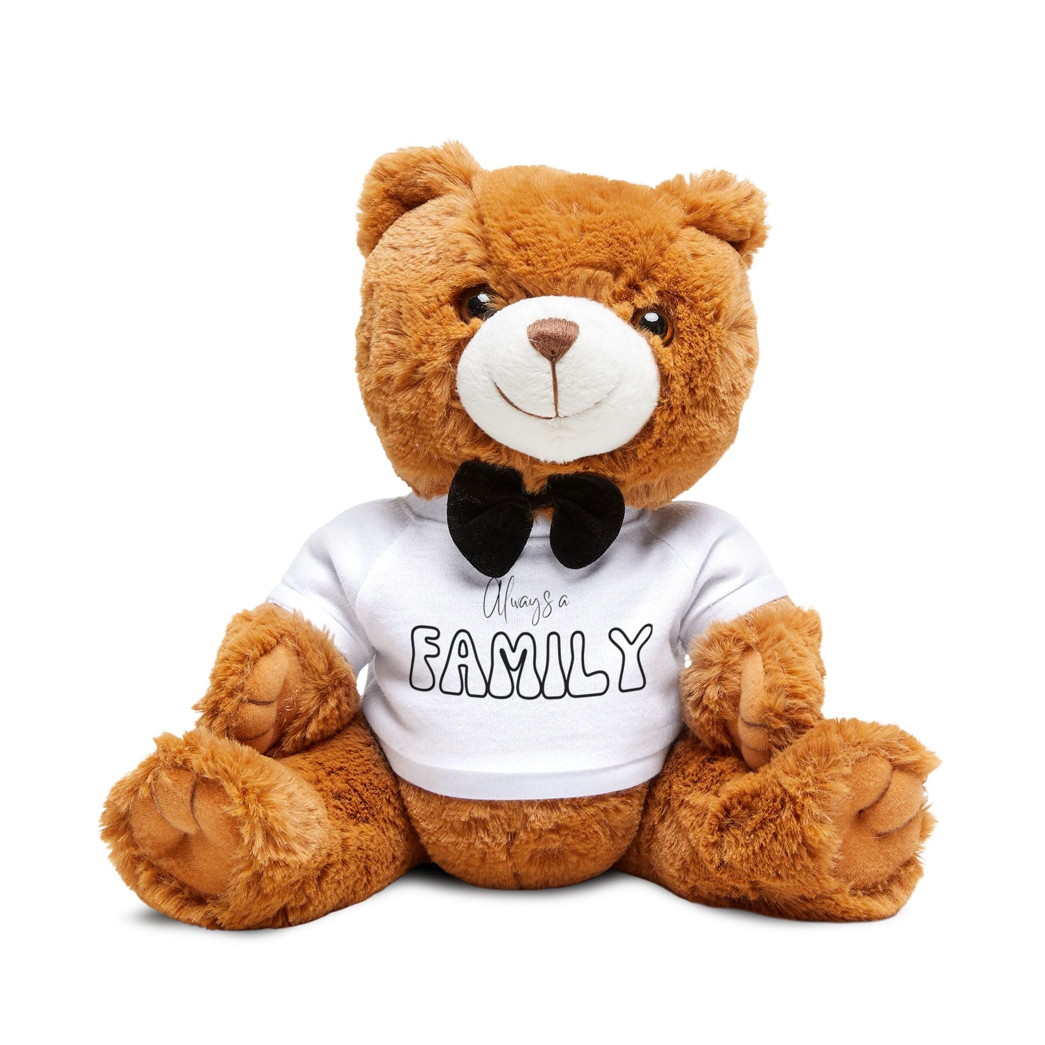 Plush Teddy Bear — 'Always Family' T‑Shirt Stuffed Animal