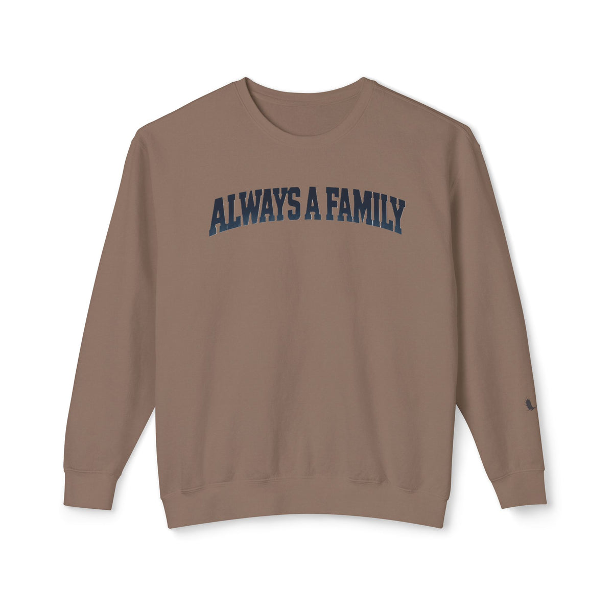 Always a Family Crewneck Sweatshirt — Lightweight White Family Graphic