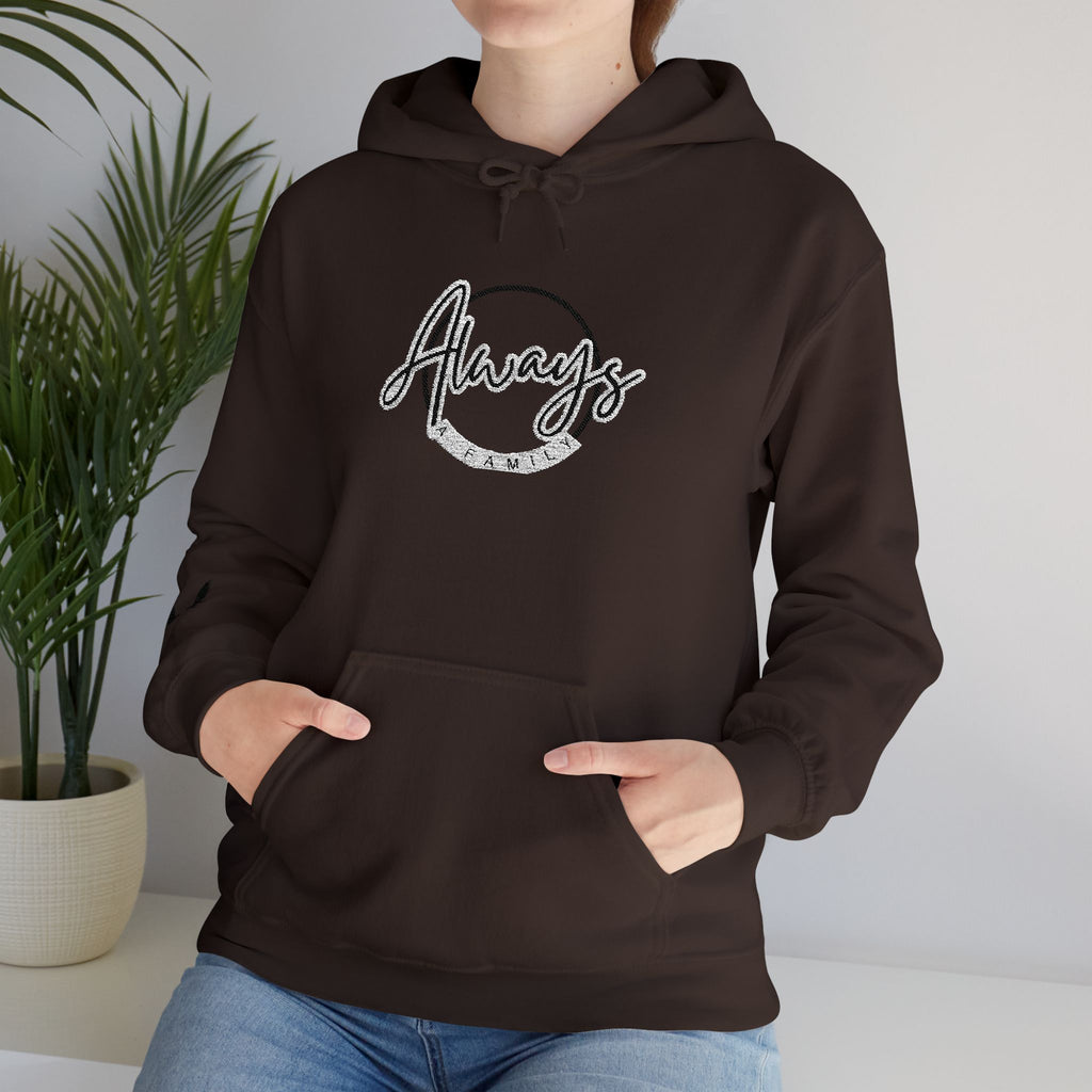 Always a Family Script Hoodie —  Unisex Graphic Pullover