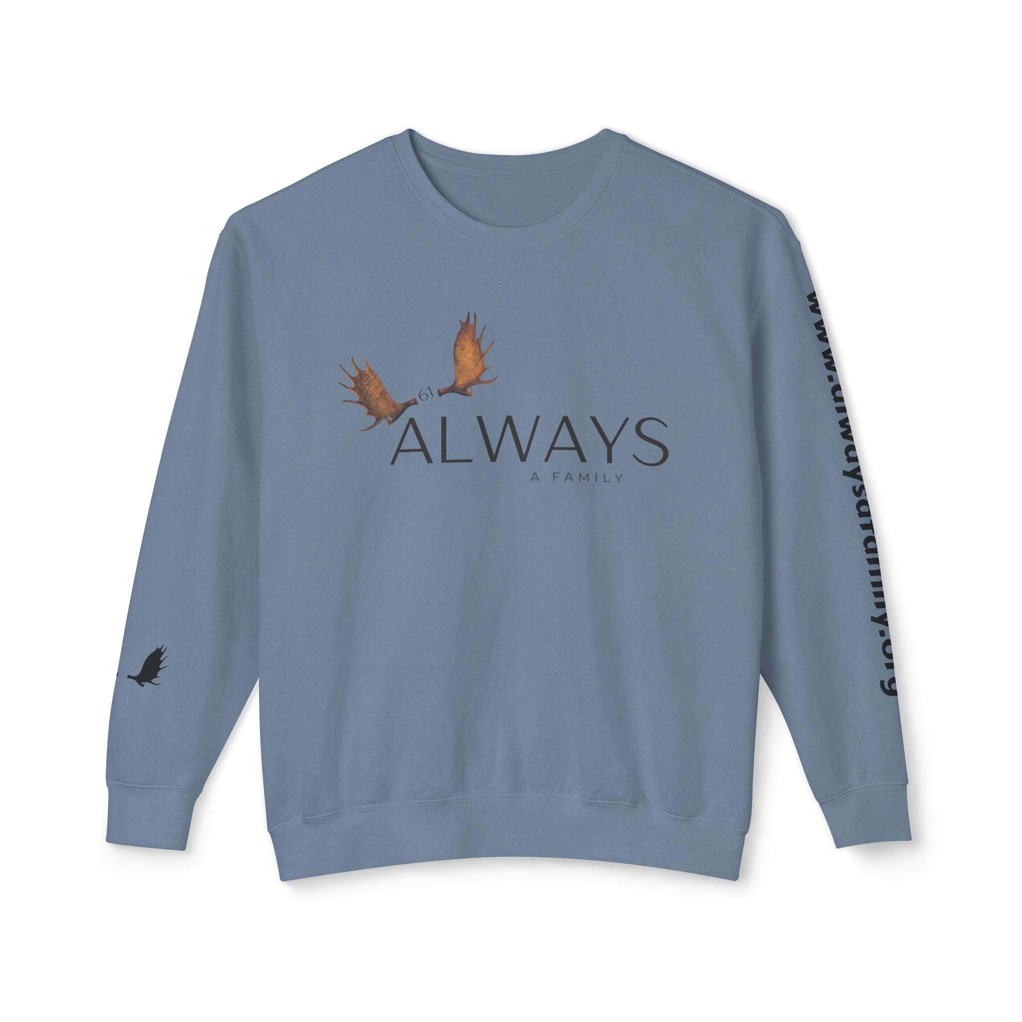 Once a family, always a family crewneck