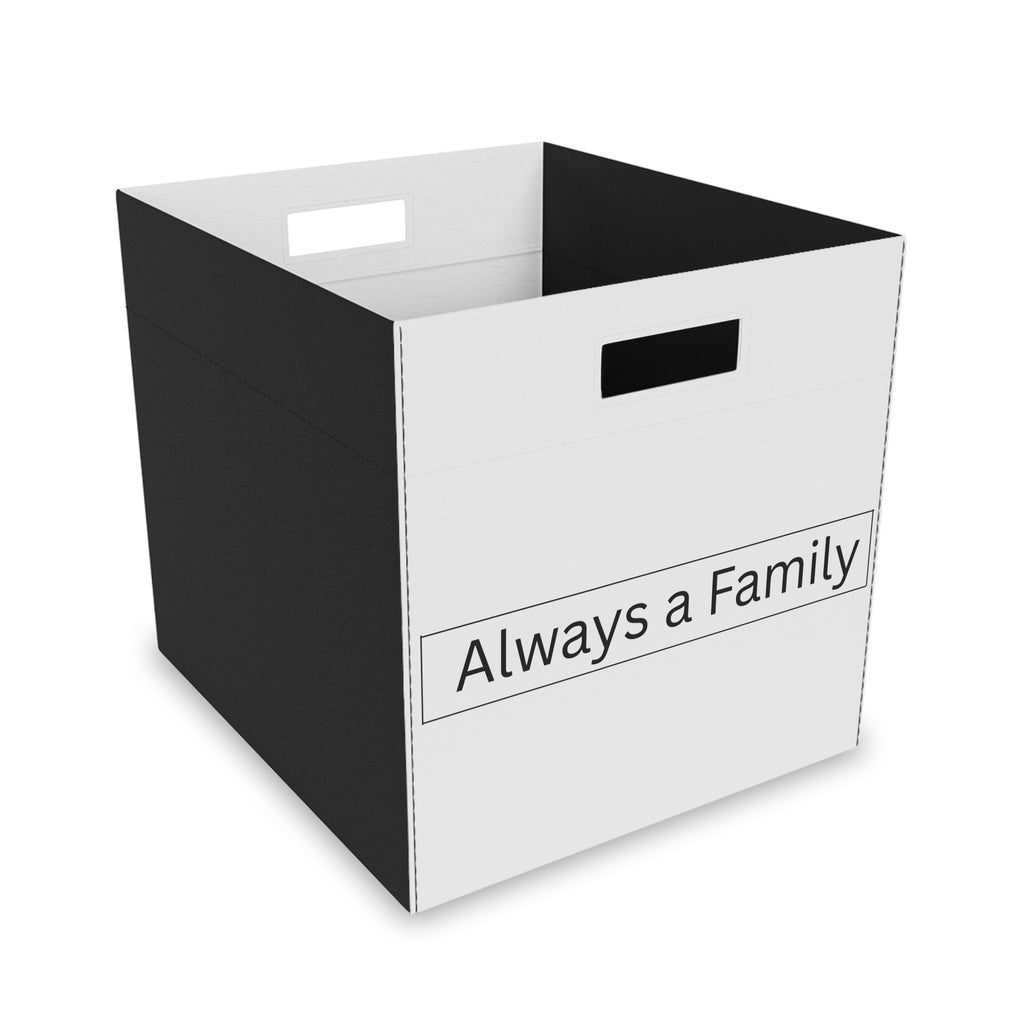 Felt Storage Box ALWAYS A FAMILY