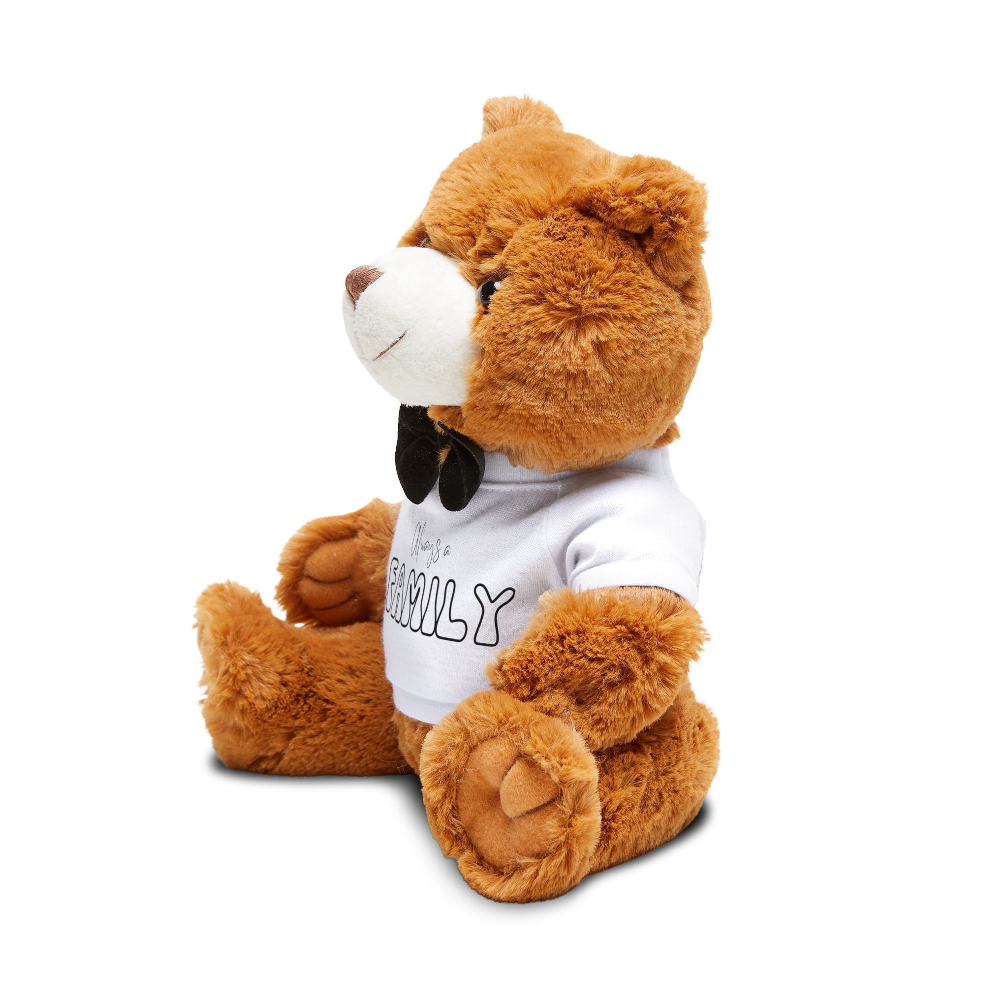 Plush Teddy Bear — 'Always Family' T‑Shirt Stuffed Animal