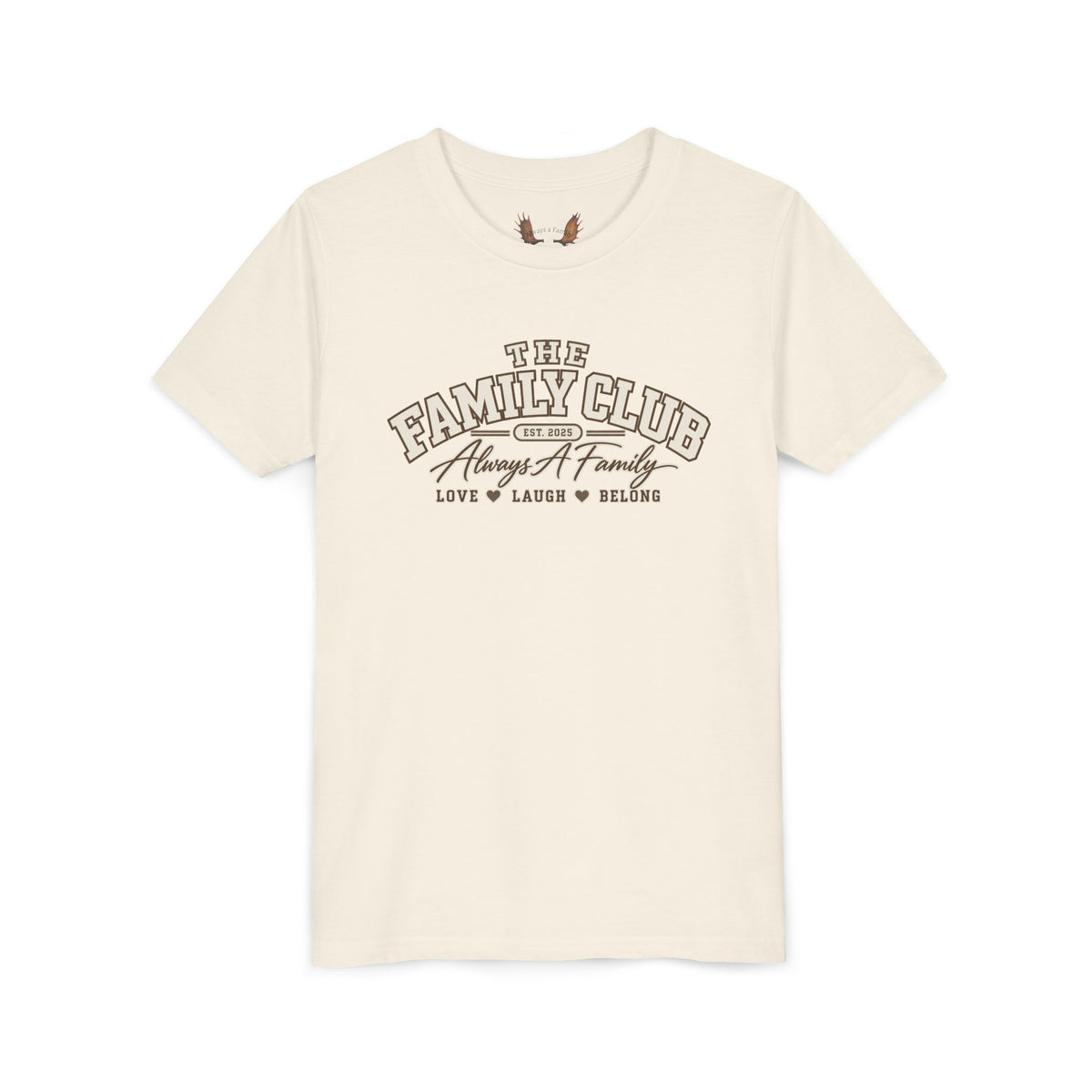Youth Tee – "The Family Club" Always A Family Kids' Shirt